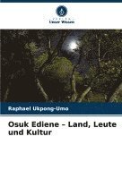 bokomslag Osuk Ediene - Land, Leute und Kultur