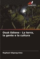 bokomslag Osuk Ediene - La terra, la gente e la cultura