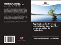 bokomslag Application de diverses technologies pour purifier les eaux usées de l'industrie