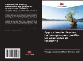 Application de diverses technologies pour purifier les eaux usées de l'industrie 1