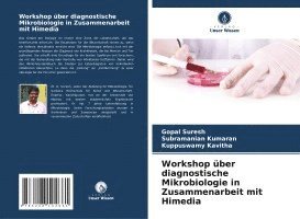 Workshop über diagnostische Mikrobiologie in Zusammenarbeit mit Himedia 1