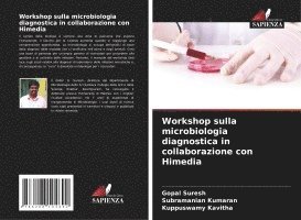 Workshop sulla microbiologia diagnostica in collaborazione con Himedia 1