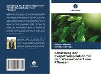 bokomslag Schtzung der Evapotranspiration fr den Wasserbedarf von Pflanzen