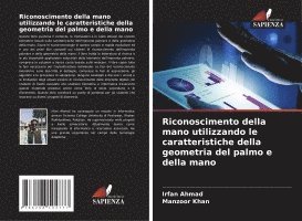 Riconoscimento della mano utilizzando le caratteristiche della geometria del palmo e della mano