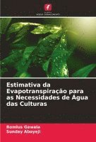 bokomslag Estimativa da Evapotranspiração para as Necessidades de Água das Culturas