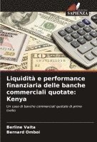 bokomslag Liquidit e performance finanziaria delle banche commerciali quotate