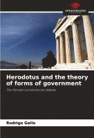 Herodotus and the theory of forms of government 1