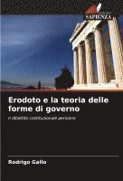 bokomslag Erodoto e la teoria delle forme di governo