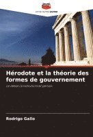 bokomslag Hrodote et la thorie des formes de gouvernement