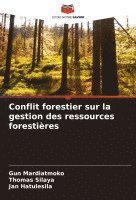 bokomslag Conflit forestier sur la gestion des ressources forestires