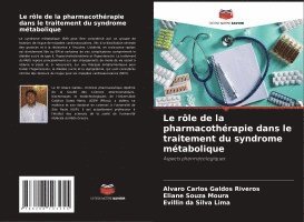 rôle de la pharmacothérapie dans le traitement du syndrome métabolique