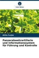 bokomslag Panzerabwehrartillerie und Informationssystem fr Fhrung und Kontrolle