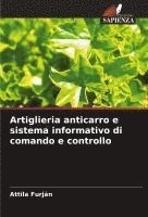 bokomslag Artiglieria anticarro e sistema informativo di comando e controllo