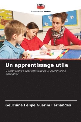 bokomslag Un apprentissage utile