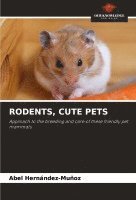 bokomslag Rodents, Cute Pets