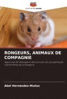 bokomslag Rongeurs, Animaux de Compagnie