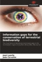 bokomslag Information gaps for the conservation of terrestrial biodiversity