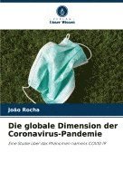 bokomslag Die globale Dimension der Coronavirus-Pandemie