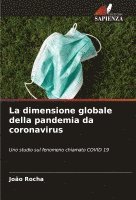 bokomslag dimensione globale della pandemia da coronavirus