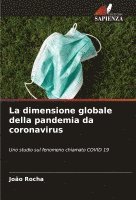 bokomslag La dimensione globale della pandemia da coronavirus