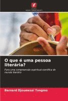 O que é uma pessoa literária?