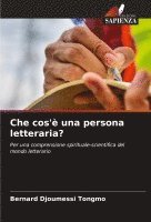 bokomslag Che cos' una persona letteraria?