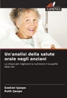 Un'analisi della salute orale negli anziani 1