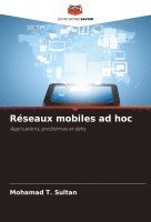 Rseaux mobiles ad hoc 1