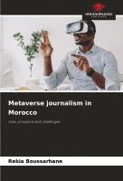 Metaverse journalism in Morocco 1