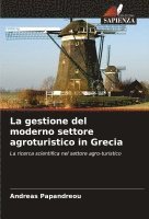 bokomslag La gestione del moderno settore agroturistico in Grecia