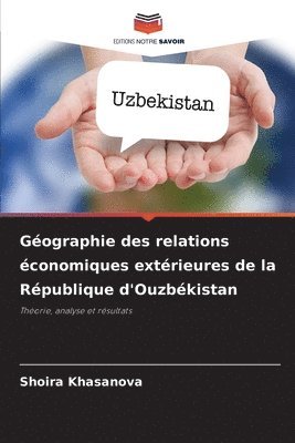 Gographie des relations conomiques extrieures de la Rpublique d'Ouzbkistan 1