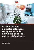 bokomslag Estimation des aminotransfrases sriques et de la bilirubine chez les patients hpatiques