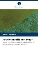 Archiv im offenen Meer 1