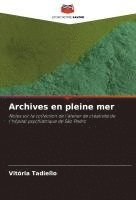 bokomslag Archives en pleine mer