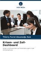 bokomslag Krisen- und Zoll-Dashboard