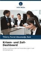 bokomslag Krisen- und Zoll-Dashboard