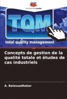 bokomslag Concepts de gestion de la qualité totale et études de cas industriels