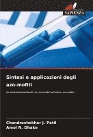 bokomslag Sintesi e applicazioni degli azo-mofiti