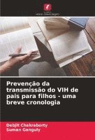 bokomslag Prevenção da transmissão do VIH de pais para filhos - uma breve cronologia