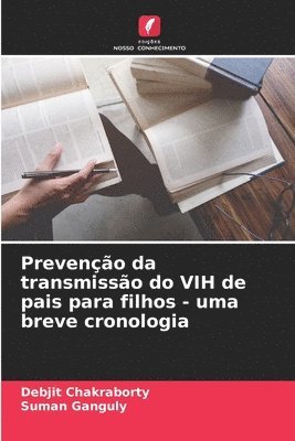 Preveno da transmisso do VIH de pais para filhos - uma breve cronologia 1