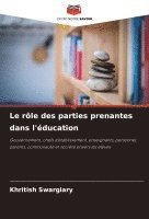 bokomslag Le rle des parties prenantes dans l'ducation