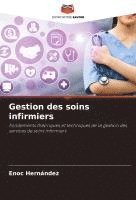 bokomslag Gestion des soins infirmiers