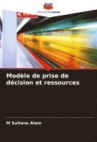 bokomslag Modle de prise de dcision et ressources