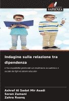 bokomslag Indagine sulla relazione tra dipendenza