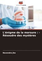 bokomslag L'énigme de la morsure
