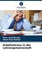 bokomslag Arbeitsstress in der Lehrergemeinschaft