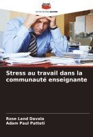 bokomslag Stress au travail dans la communaut enseignante