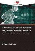 bokomslag Thories Et Mthodologie de l'Entranement Sportif