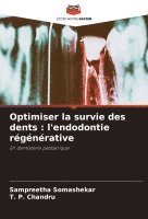 bokomslag Optimiser la survie des dents