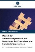 bokomslag Modell der Vernderungstheorie zur Bewertung der Ergebnisse von Entwicklungsprojekten